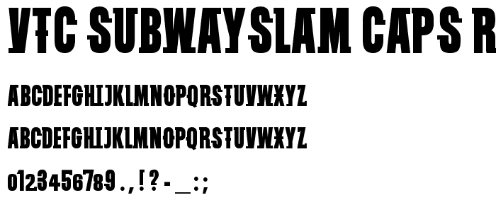 VTC SubwaySlam Caps Regular font
